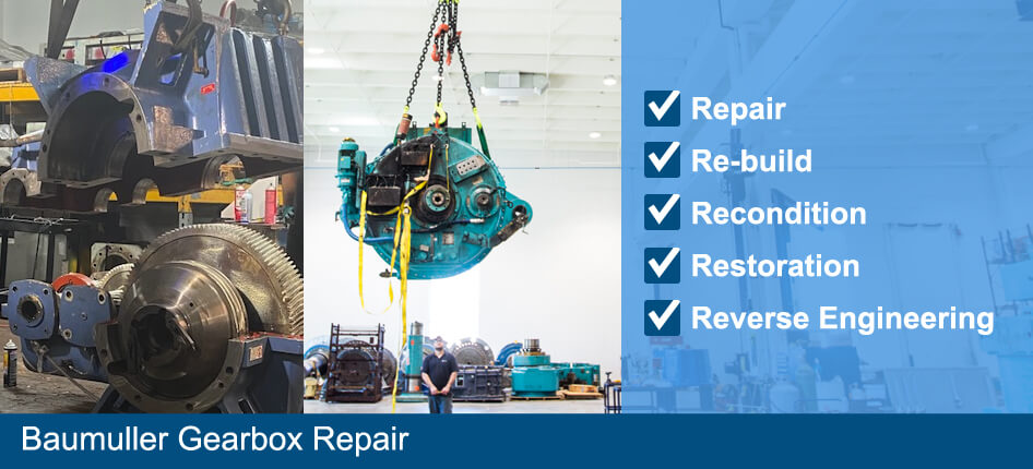 baumuller gearbox repair and re-build
