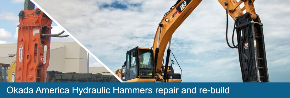 okada america hydraulic hammer repair and re-build