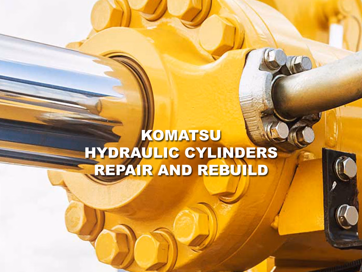 komatsu hydraulic cylinders repair and rebuild